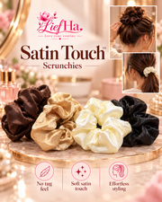 Satin Touch™